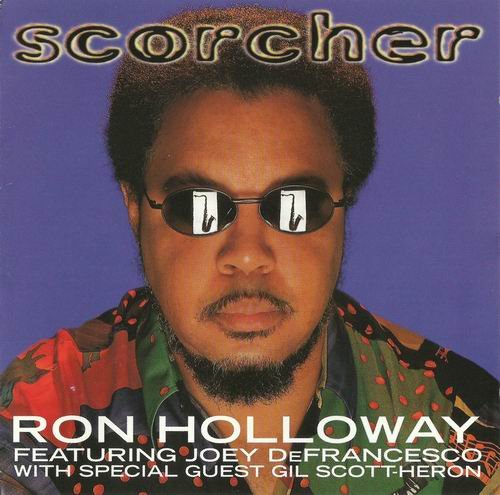 Ron Holloway - Scorcher (1996) 320 kbps+CD Rip