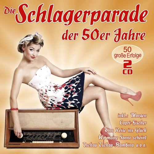 VA - Die Schlagerparade der 50er Jahre (2018)