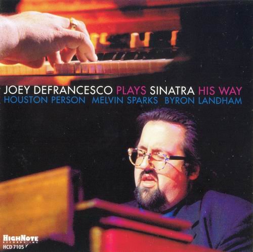 Joey Defrancesco - Plays Sinatra His Way (1998) 320 kbps