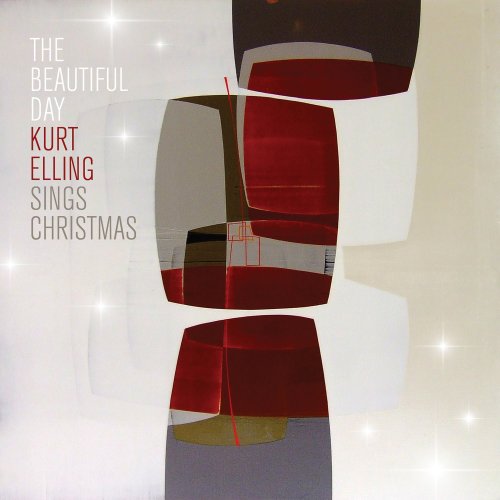 Kurt Elling - The Beautiful Day (Kurt Elling Sings Christmas) (2016) [Hi-Res + CD Rip]
