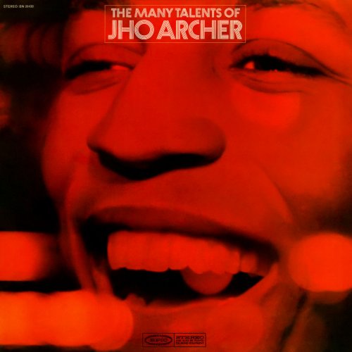 Jho Archer - The Many Talents of Jho Archer (1968/2018) [Hi-Res]