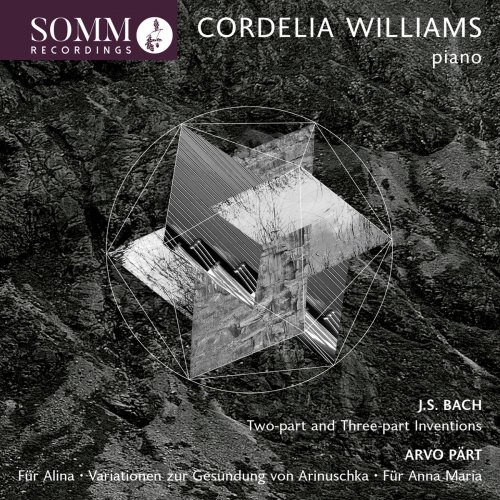 Cordelia Williams - Bach & Pärt: Piano Works (2018) [Hi-Res]