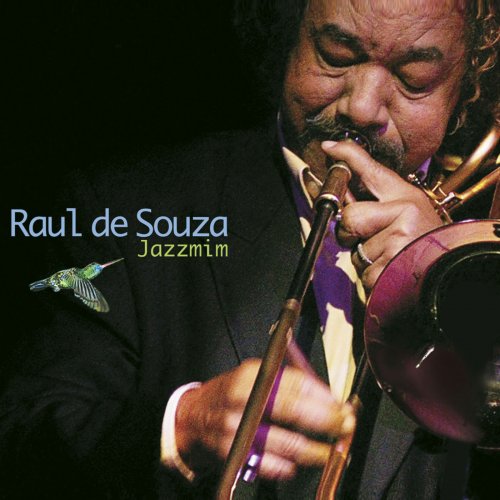 Raul De Souza - Jazzmin (2006/2015) [Hi-Res]