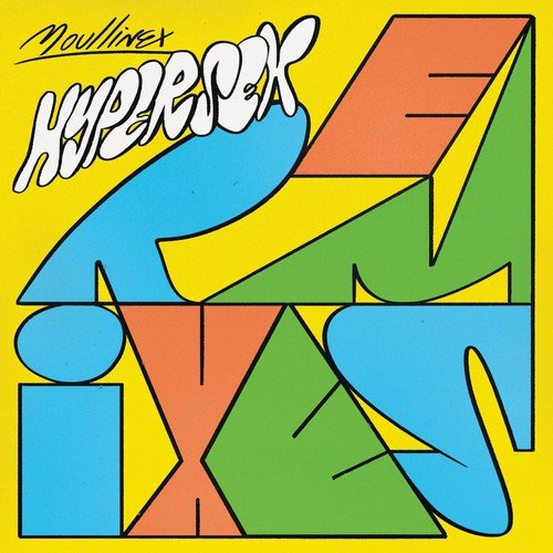 Moullinex - Hypersex Remixes (2018)