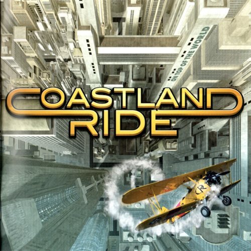 Coastland Ride - On Top Of The World (2011)
