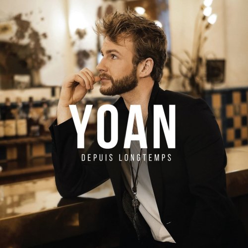 Yoan - Depuis longtemps (2018)