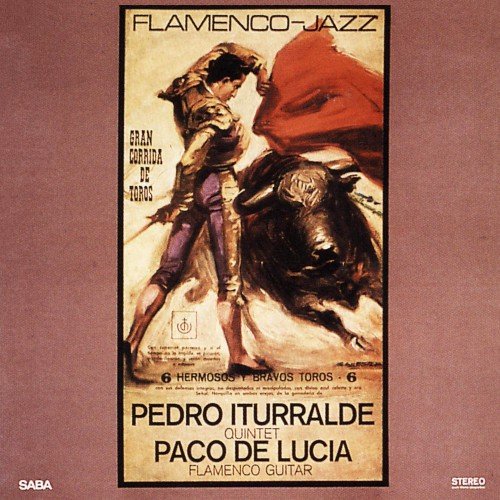 Pedro Iturralde Quintet, Paco de Lucia - Flamenco-Jazz (1967) [2014 HDtracks]