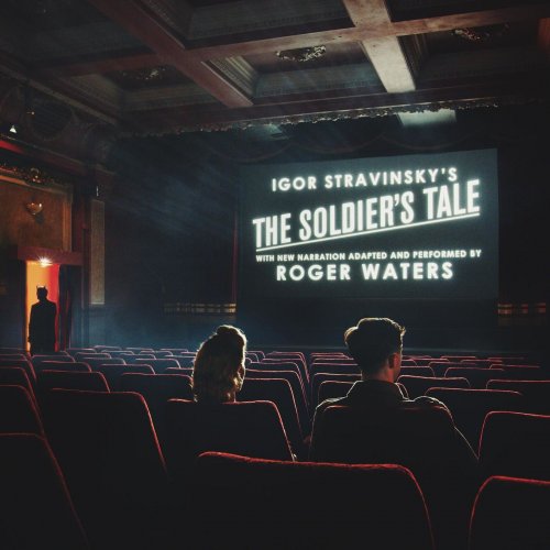Roger Waters - The Soldier's Tale - Narrated by Roger Waters (2018) [Hi-Res]