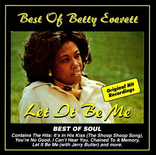 Betty Everett - Best of Betty Everett: Let It Be Me (1997)