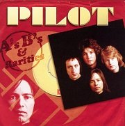 Pilot - A's , B's And Rarities (Reissue) (2004)