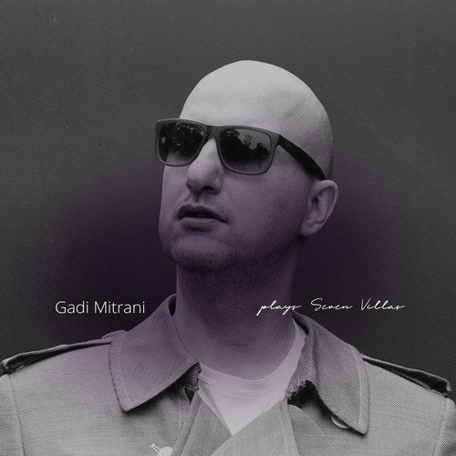 VA - Gadi Mitrani Plays 7V (2018)