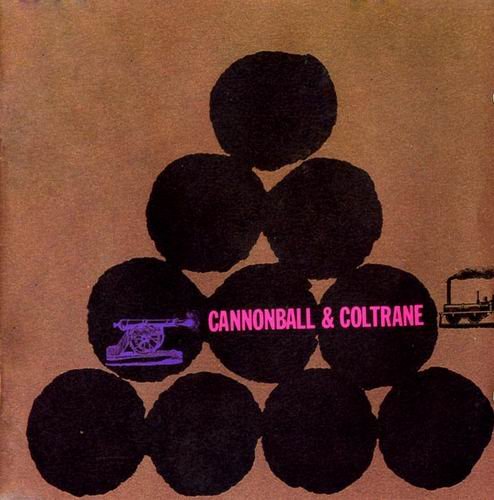 Cannonball Adderley & John Coltrane - Cannonball & Coltrane (1988) 320 kbps+CD Rip