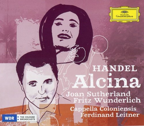 Joan Sutherland, Fritz Wunderlich, Cappella Coloniensis, Ferdinand Leitner - Handel: Alcina (2009)