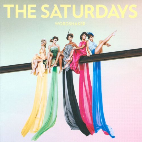 The Saturdays - Wordshaker (2009) Lossless