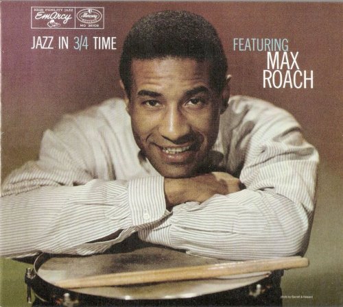 Max Roach - Jazz in 3/4 Time (1957)
