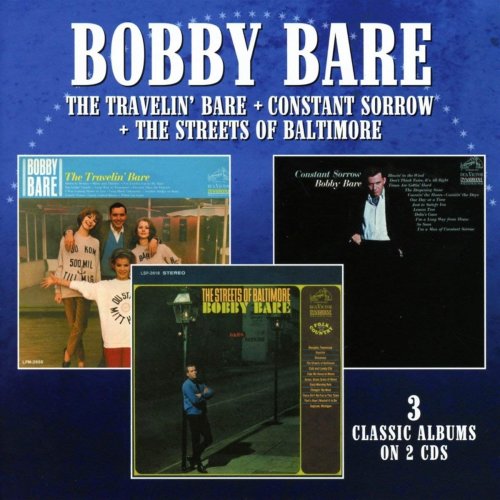 Bobby Bare - The Travelin' Bare / Constant Sorrow / Streets Of Baltimore (2018)