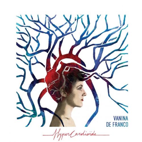 Vanina De Franco - HyperCardioïde (2018)