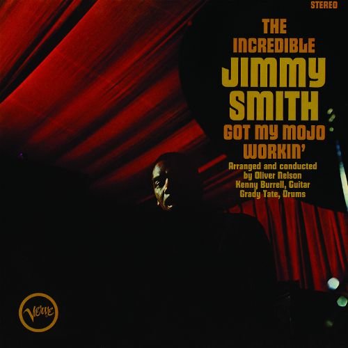 Jimmy Smith - Got My Mojo Workin' (1965) [Vinyl 24-96]
