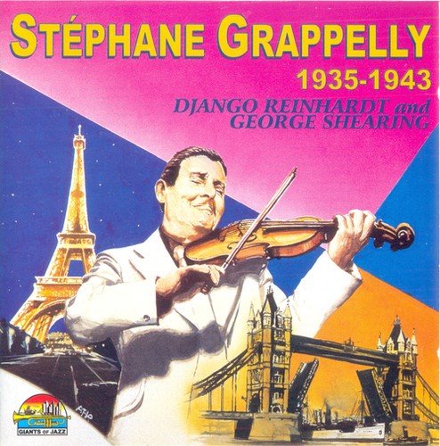 Stephane Grapelli - 1935-1943 with Django Reinhardt and George Shearing (1998)