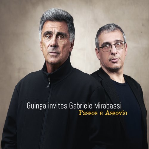 Guinga & Gabriele Mirabassi - Passos e Assovio (2018) [Hi-Res]