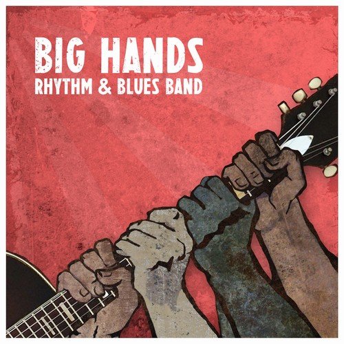 Big Hands Rhythm & Blues Band - Thoughts and Prayers (2018; 2019) [Hi-Res]