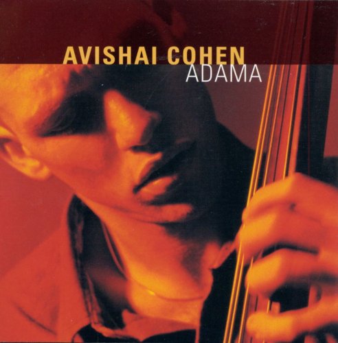 Avishai Cohen - Adama (1998) FLAC