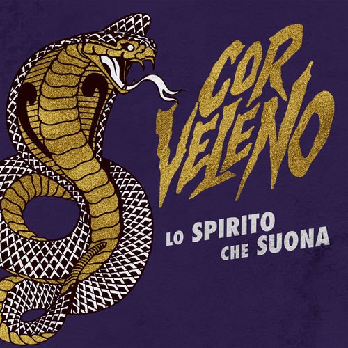 Cor Veleno - Lo Spirito Che Suona (2018)