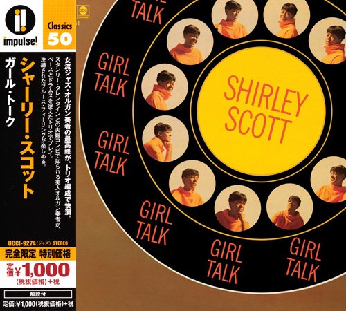 Shirley Scott - Girl Talk (1967) [2015 Impulse! Classics 50 Series]