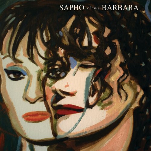 Sapho - Sapho chante barbara (2018)