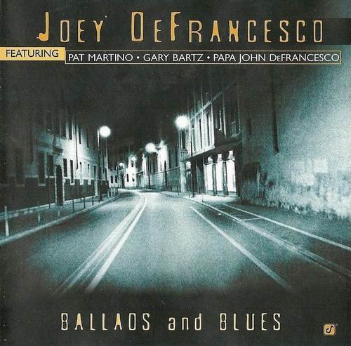 Joey DeFrancesco - Ballads And Blues (2002) CD Rip