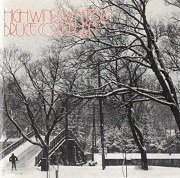 Bruce Cockburn - High Winds White Sky (Reissue, Remastered) (1971/2003)