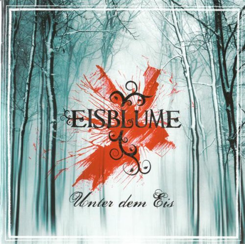 Eisblume - Unter dem Eis (Enhanced Edition) (2009)