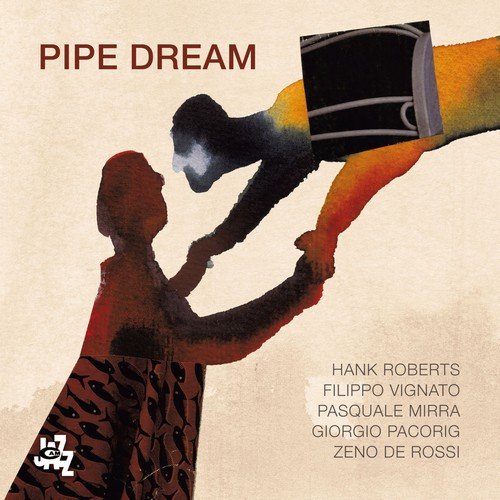 Pipe Dream - Pipe Dream (2018) [Hi-Res]