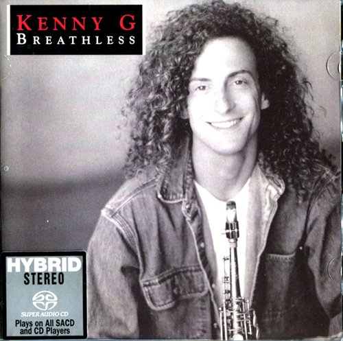 Kenny G - Breathless (1992) [2015 SACD]