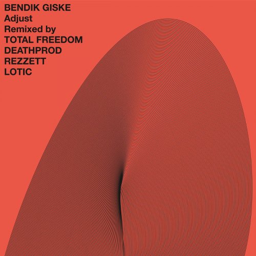Bendik Giske - Adjust EP (2018)