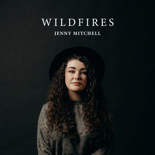 Jenny Mitchell - Wildfires (2018)