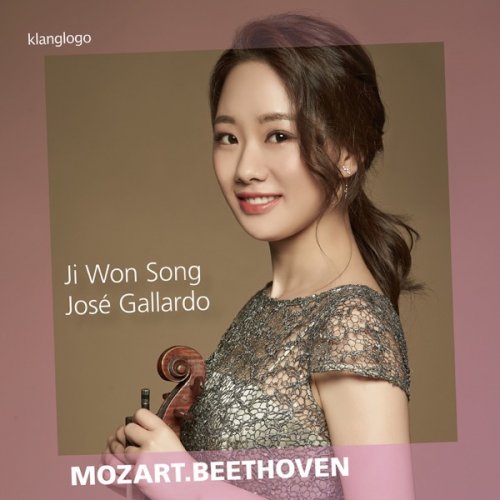 Ji Won Song & José Gallardo - Mozart & Beethoven Works for Violin & Piano (2018) [Hi-Res]