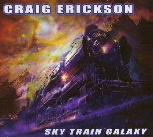 Craig Erickson - Sky Train Galaxy (2015) FLAC