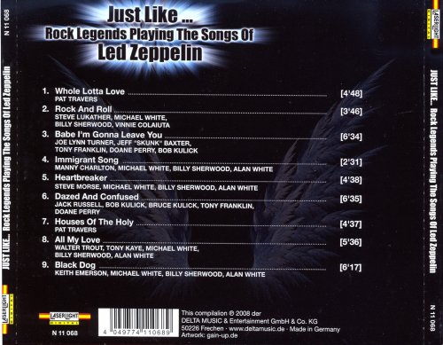 VA - Just Like... Rock Legends Playing The Songs Of Led Zeppelin (2008)