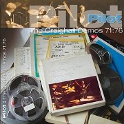 Pilot - The Craighall Demos 71-76 (2007)