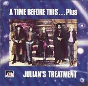 Julian's Treatment - A Time This... Plus (Reissue) (1970/1990)