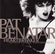 Pat Benatar - Heartbreaker Sixteen Classic Performances (1996)