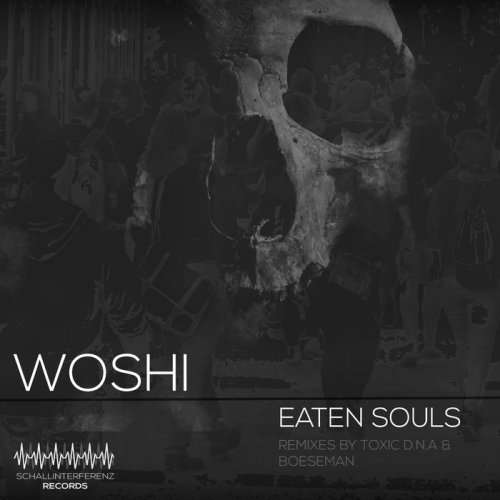 Woshi - Eaten Souls Album (2018)