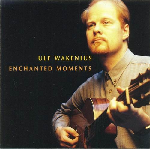 Ulf Wakenius - Enchanted Moments (1996) 320 kbps+CD Rip