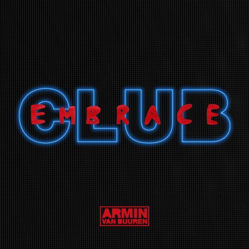 Armin Van Buuren - Club Embrace (2016) Lossless