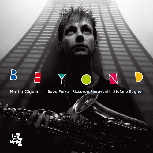 Mattia Cigalini - Beyond (2013)