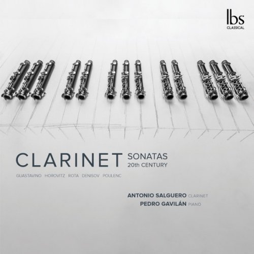 Antonio Salguero & Pedro Gavilán - Clarinet Sonatas 20th Century (2018) [Hi-Res]