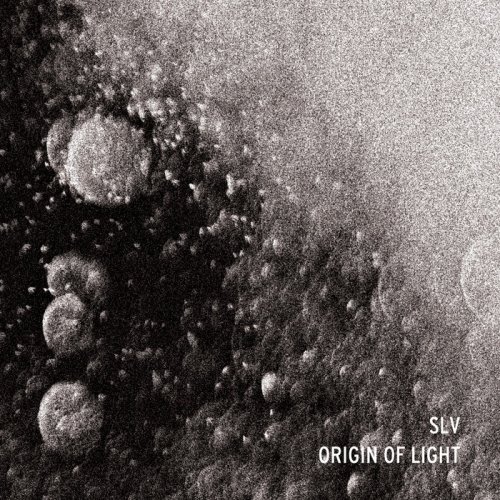 SLV (DE) - ORIGIN OF LIGHT (2018)