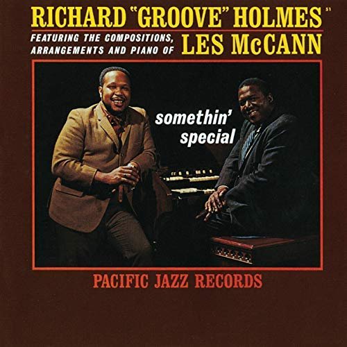 Richard "Groove" Holmes - Somethin' Special (1962/2018)