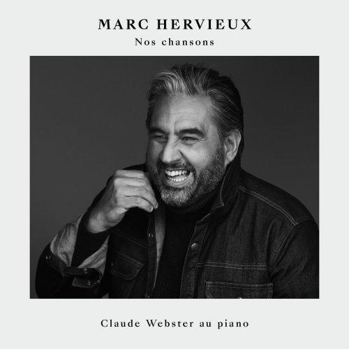 Marc Hervieux - Nos chansons (2018) [Hi-Res]
